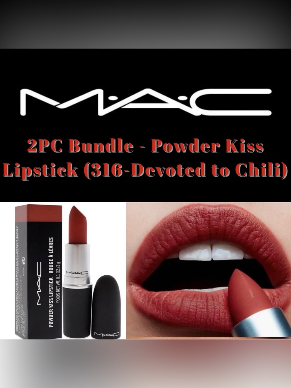 MAC Cosmetics  - 2PC Bundle - Powder Kiss Lipstick (316-Devoted to Chili)